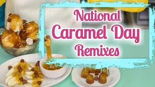 Miniverse Remix National Caramel Day, 3 New Recipes! DIY Miniature Foods