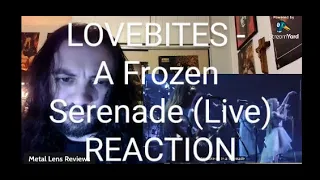 LOVEBITES  - A Frozen Serenade (live) | REACTION