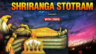 Shriranga Stotram - A Devotional Hymn Of Lord Ranganatha | Melodious Song | Rajshri Soul