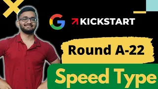 Speed Typing  || Google Kickstart || Round A 2022 - Kick Start 2022 ||
