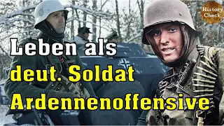 Wie war das Leben als deutscher Soldat in der Ardennenoffensive im Winter 1944?