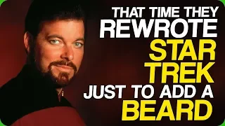 That Time They Rewrote Star Trek Just To Add a Beard (Explanations Nobody Needed or Wanted)