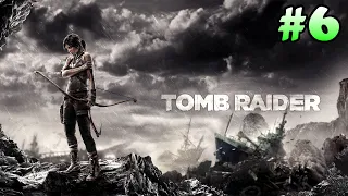 Tomb Raider (2013) Walkthrough - Part 6 [PC]