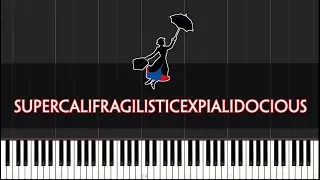 [Synthesia] Supercalifragilisticexpialidocious (Mary Poppins - Broadway)