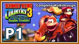 Donkey Kong Country 3: Dixie Kong's Double Trouble - Intro & 103% Complete Walkthrough - Part 1