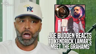 Joe Budden Reacts to Kendrick Lamar's "meet the grahams" | "They're Believable Lies on This Track"