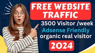 Get Free Website Traffic 2024 | Free website Traffic Generator 2024 | Free Unlimited Organic Traffic
