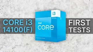 Intel Core i3-14100 / 14100F vs i3-13100F / 12100F vs Ryzen 5600 / 5500: first tests
