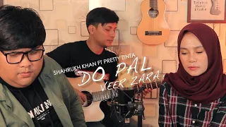 Do pal - Veer zara shahrukh khan |pretty zinta |cover Tommy Kaganangan