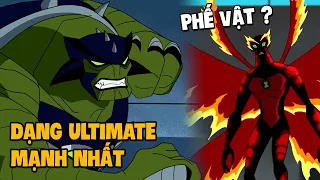 Những Dạng Alien Tối Thượng Của Ben 10 | Ultimate Alien