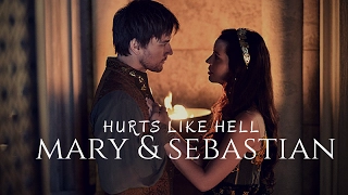 ● mary & sebastian | hurts like hell