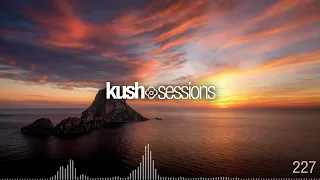 #227 KushSessions (Liquid Drum & Bass Mix)