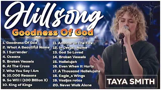 GOODNESS OF GOD 🙏Best Of Hillsong United Top 20 Playlist ✝✝Best Hillsong Praise Songs 2023