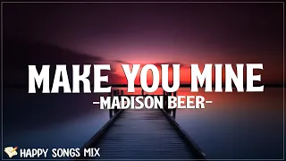 Madison Beer - Make You Mine (Lyrics)