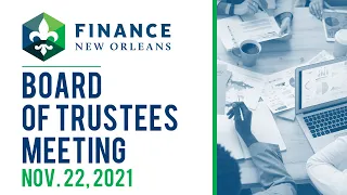 Board of Trustees Meeting | November 22, 2021