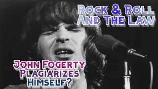 John Fogerty Plagiarizes Himself To The Supreme Court?: Rock&Roll And The Law