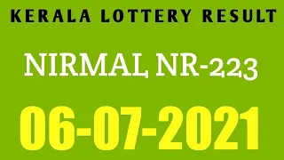 06/07/2021 NIRMAL NR-223 KERALA LOTTERY RESULT
