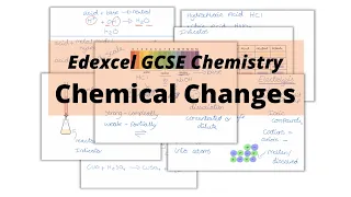 The WHOLE of Edexcel GCSE Chemistry CHEMICAL CHANGES