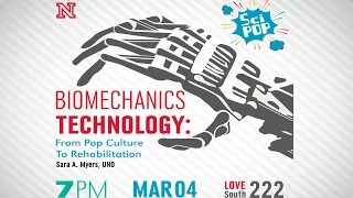 Sci Pop Talks - Biomechanics Technology: from Pop Culture to Rehab