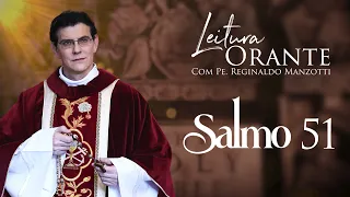 LEITURA ORANTE | SALMO 51  | 01/05/2024 | @PadreManzottiOficial