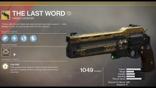 Destiny 2 : The Draw Quest for The Last Word Exotic Hand Cannon .