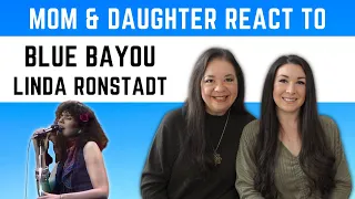 Linda Ronstadt "Blue Bayou" REACTION Video | best reaction video to songs