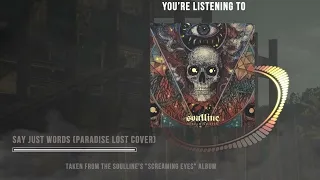 Paradise Lost - Say Just Words (Soulline Cover)