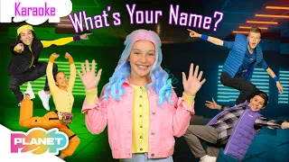 Planet Pop | What's Your Name? | English Karaoke for Kids | ESL Kids | #PlanetPop #learnenglish