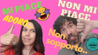 Conversazione Naturale in Italiano: MI PIACE, NON MI PIACE, ADORO | Real Italian Conversation