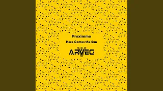 Here Comes The Sun (Original Mix)