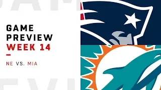 New England Patriots vs. Miami Dolphins | Week 14 Game Preview | Around the NFL