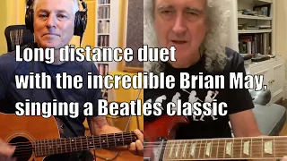 Brian May 'You've Got To Hide Your Love Away' with Michael Fix: long distance duet.