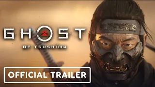 Ghost of Tsushima - Official Cinematic Trailer