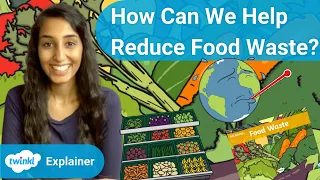 How Can We Help to Reduce Food Waste?