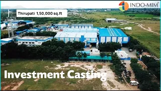 Precision Investment Casting Process | INDO-MIM