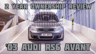 Audi RS6 Avant (4B/C5): My 2 Year Review