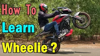 How To Learn Wheelie ??? - Easy 3 Step Tutorial in Hindi