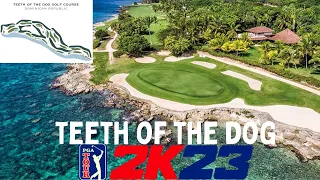 Teeth Of The Dog Golf Course | PGA TOUR 2K23 PS5 Gameplay