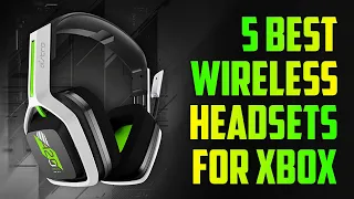 Best Wireless Gaming Headsets for Xbox Series X, Series S, Xbox One