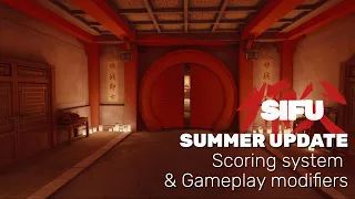 Sifu | Summer 2022 Content Update Trailer | PS4, PS5 & PC