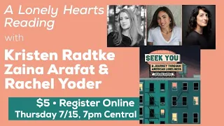 Lonely Hearts Club: Kristen Radtke, Zaina Arafat, and Rachel Yoder