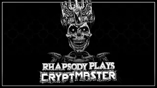 The Quest For The Crowns | Rhapsody Plays Cryptmaster