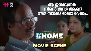 ആ ഇരിക്കുന്നത് നിന്റെ തന്ത ആണ് അത് നിനക്കു ഓർമ്മ വേണം| Home Movie | Sreenath Bhasi | Indrans |Naslen