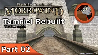The Elder Scrolls III: Morrowind - Tamriel Rebuilt - Part 02