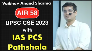 Vaibhav Anand Sharma | AIR 58 | UPSC 2023 | IAS PCS PATHSHALA