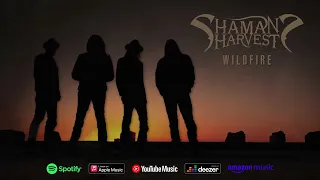 Shaman's Harvest - "Wildfire" (Official Audio)