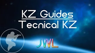 KZ Guides: Technical KZ