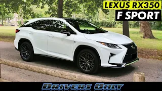 2019 Lexus RX 350 F-Sport - The Best Selling SUV Just Got Better