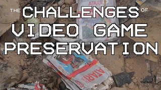 The Depressing Challenges of Game Preservation