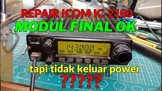 repair icom ic-2100 no power output